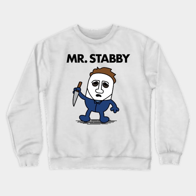 MR. STABBY Crewneck Sweatshirt by andrew_kelly_uk@yahoo.co.uk